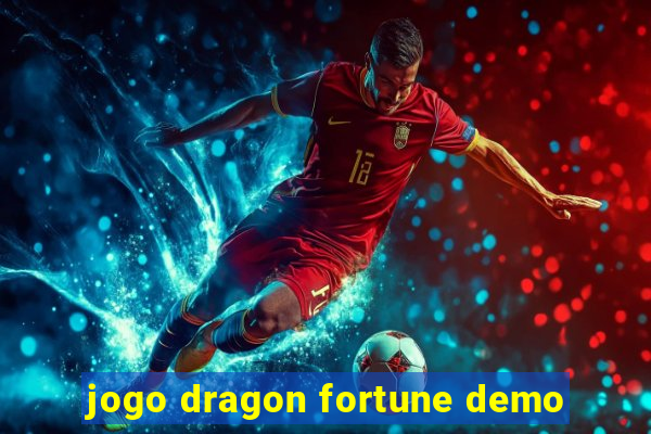 jogo dragon fortune demo